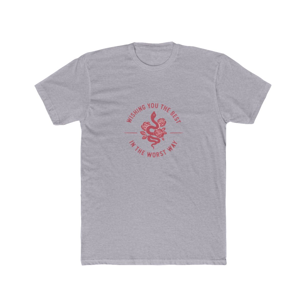 A dark grey t-shirt with a pink graphic of a snake with roses and the text "Wishing you the best in the worst way". - alternate angle 4, merchandise