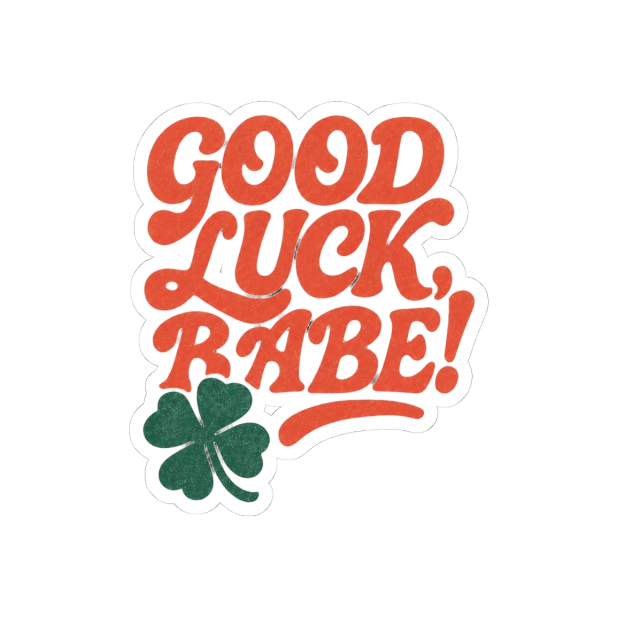 Chappell Roan Good Luck Babe! Sassy Lyric Pop Sticker - Official stickers merchandise