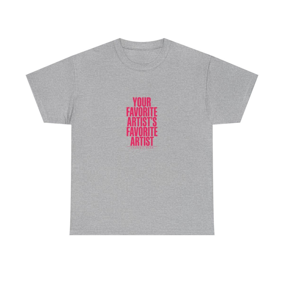Chappell Roan "Your Favorite Artist" Unisex Tee - alternate angle 4, merchandise