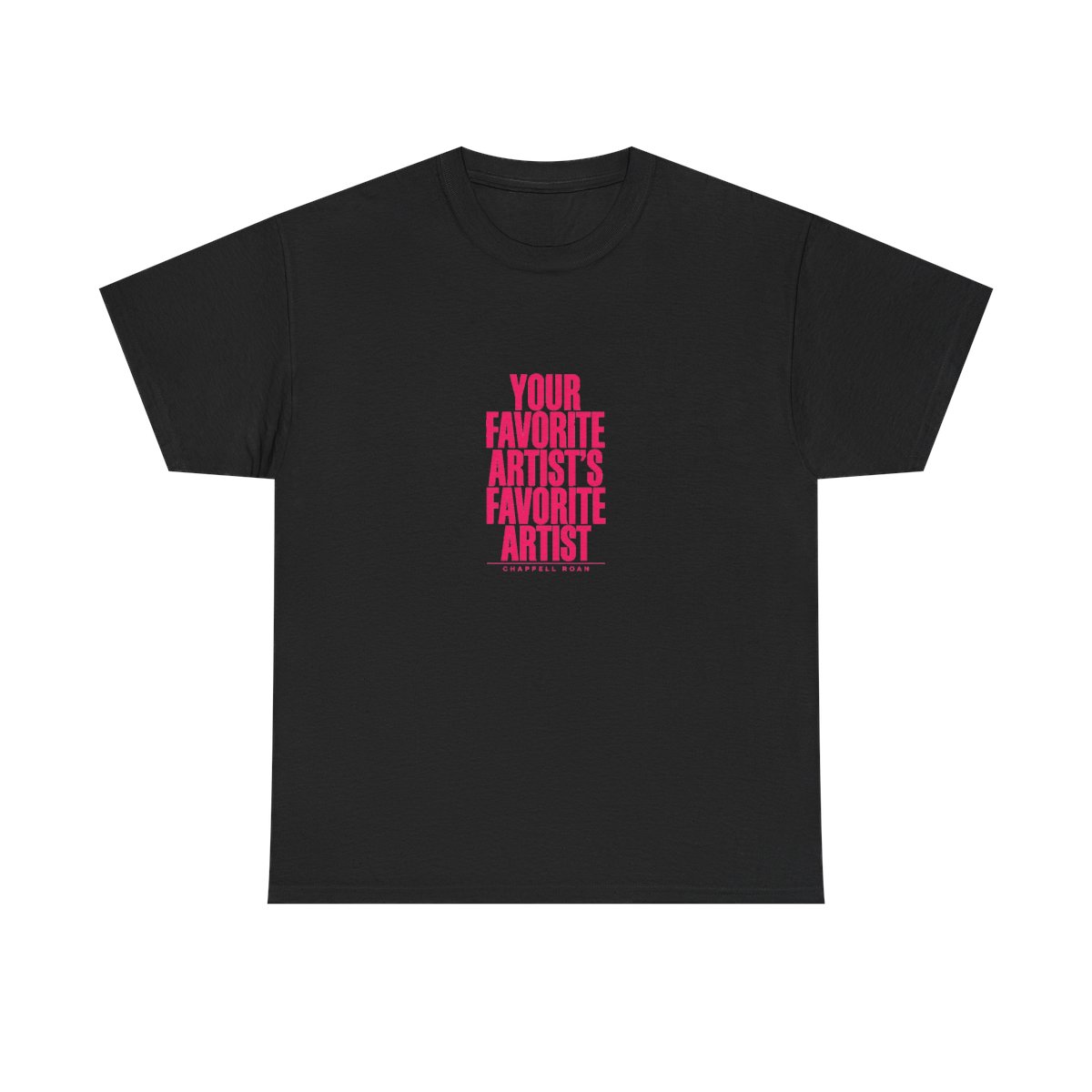 Chappell Roan "Your Favorite Artist" Unisex Tee - Chappell Roan official T-Shirts merch